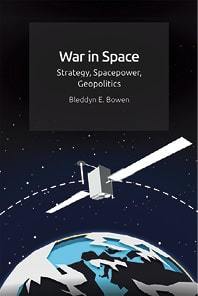 The rapidly expanding literature on the militarisation of space includes Bleddyn Bowen